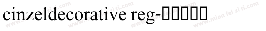 cinzeldecorative reg字体转换